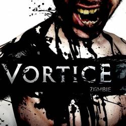 Vortice (ESP) : Zombie
